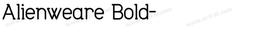 Alienweare Bold字体转换